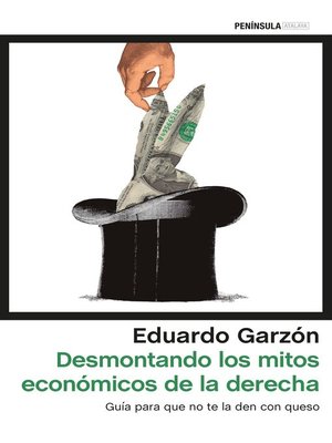 cover image of Desmontando los mitos económicos de la derecha